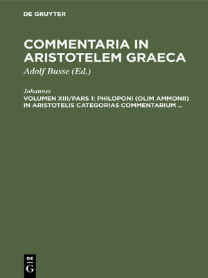 cover image of Philoponi (olim Ammonii) in Aristotelis Categorias commentarium ...